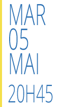 5 mai - 20h45